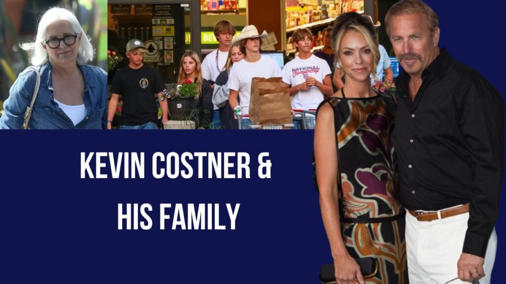 Kevin Costner and his family